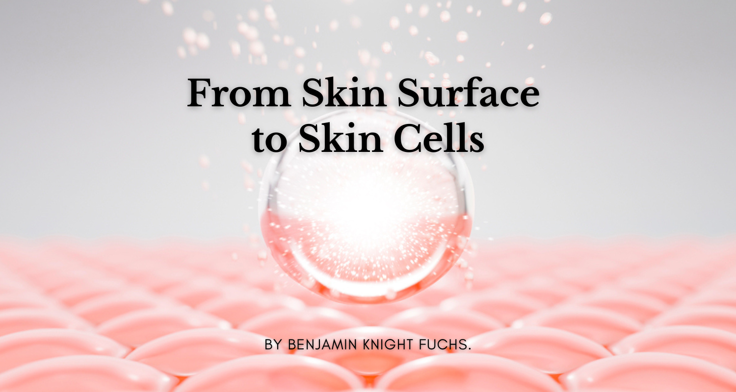 How Skincare Really Works Beneath the Surface — And Why Penetration Matters