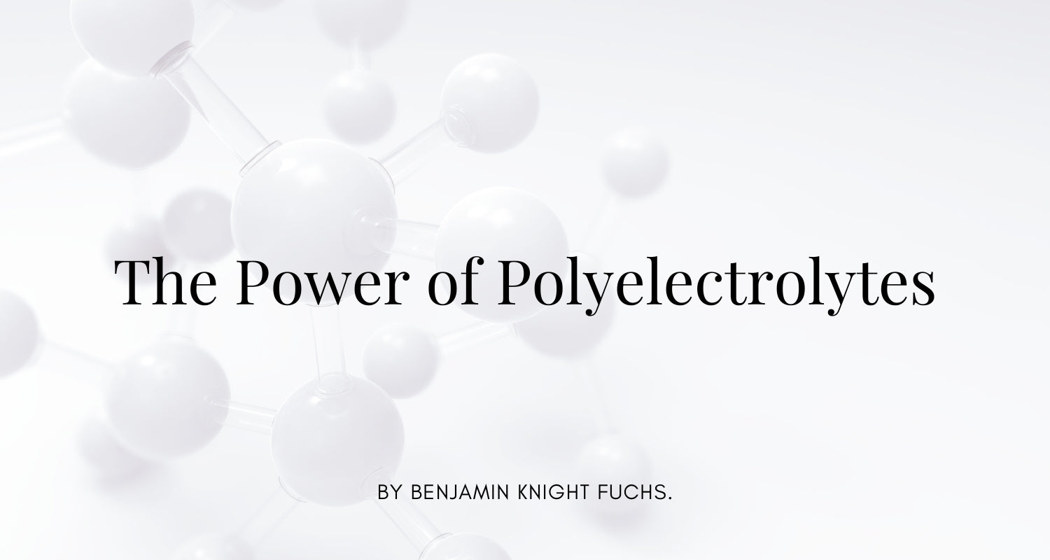 THE POWER OF POLYELECTROLYTES